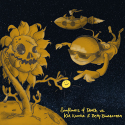 Sunflowers of Death vs. Kid Knorke x Betty Bluescreen - Split EP (2025)