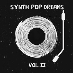 VA - Synth Pop Dreams, Vol. 2 (2025)