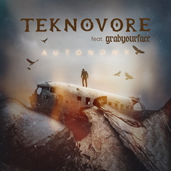 Teknovore feat. Grabyourface - Autonomy (Single) (2025)