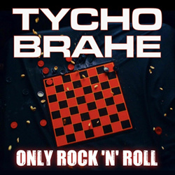 Tycho Brahé - Only Rock 'n' Roll (Single) (2025)