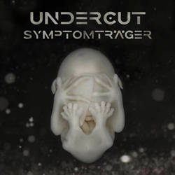 Undercut - Symptomträger (2025)