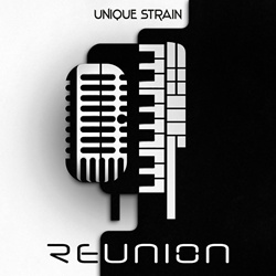 Unique Strain - Reunion (2025)