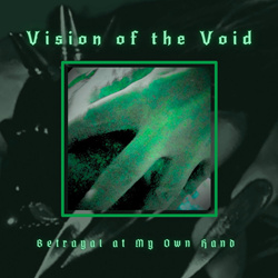 Vision of the Void - Betrayal at My Own Hand (2025)