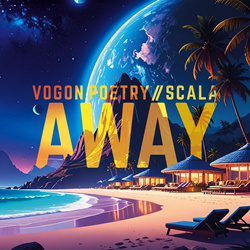 Vogon Poetry & SCALA - Away (EP) (2025)