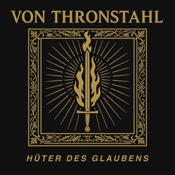Von Thronstahl - Hüter des Glaubens (New Songs 2025) (2025)