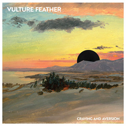 Vulture Feather - Craving And Aversion (EP) (2025)