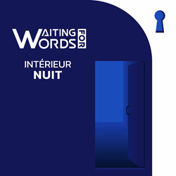 Waiting For Words - Intérieur Nuit (EP) (2025)