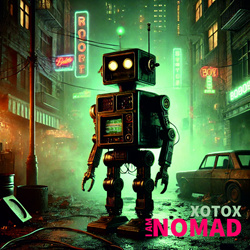 Xotox - I am NOMAD (EP) (2025)