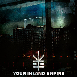 Your Inland Empire - Your Inland Empire (2025)