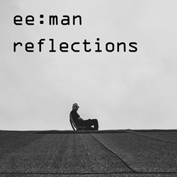 ee:man - Reflections (EP) (2025)