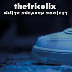 thefricolix - White Sneaker Society (2025)
