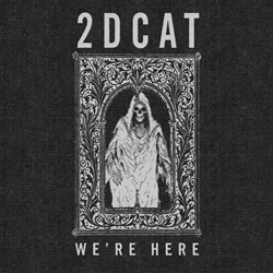 2DCAT - We�re Here (EP) (2026)