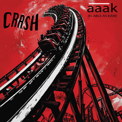 AAAK (As Able As Kane) - Crash (Single) (2026)