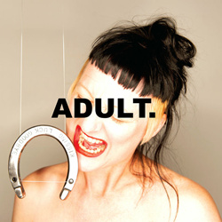 ADULT. - No One is Coming (Single) (2026)