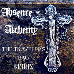Absence+Alchemy - The Traveler's Bag (Redux) (2026)
