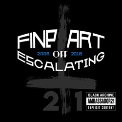 Ambassador21 - Fine Art Of Escalating (Black Archive 2008-2018) (2026)