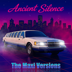 Ancient Silence - The Maxi Versions (2026)
