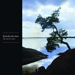 And Also the Trees - The Devil's Door (2026)