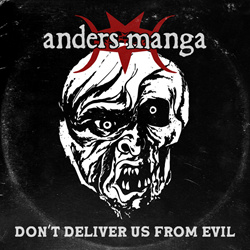Anders Manga - Don't Deliver Us From Evil (Single) (2026)