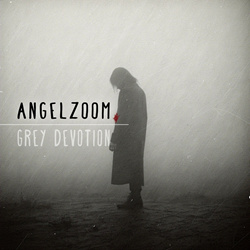 Angelzoom - Grey Devotion (2026)
