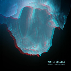 Antipole & Paris Alexander - Winter Solstice (EP) (2026)