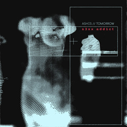 Ashes Tomorrow - Sex Addict (Single) (2026)
