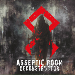 Asseptic Room - Deconstructor (2026)