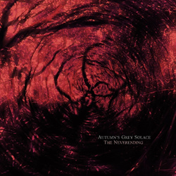 Autumn's Grey Solace - The Neverending (2026)