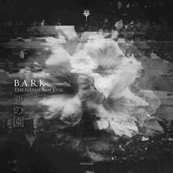 B.A.R.K - The Garden Of Evil (EP) (2026)