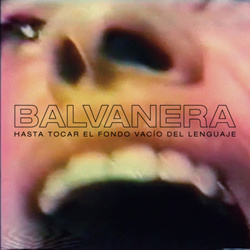 Balvanera - Hasta Tocar El Fondo Vacío Del Lenguaje (2026)