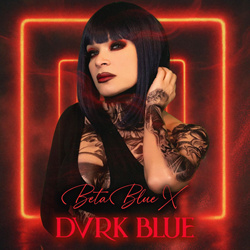 BetaBlueX - Dvrk Blue (2026)