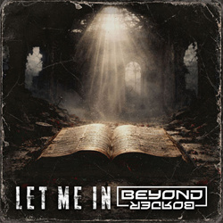 Beyond Border - Let Me In (Single) (2026)