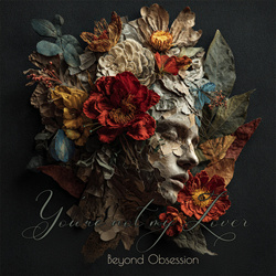 Beyond Obsession - You�re Not My Lover (Single) (2026)