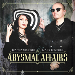 Bianca Stücker & Mark Benecke - Abysmal Affairs (EP) (2026)