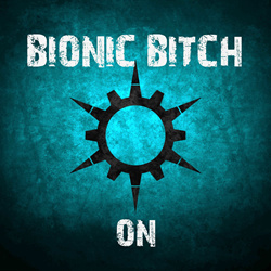 Bionic Bitch - ON (EP) (2026)