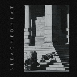 Bleached Heat - Bleached Heat 1 (EP) (2026)
