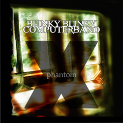 Blinky Blinky Computerband - Phantom X (2026)