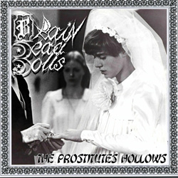 Brain Dead Dolls - The Prostitutes Hollows (2025)