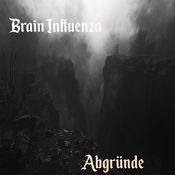 Brain Influenza - Abgründe (EP) (2026)