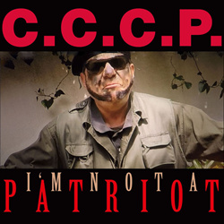 C.C.C.P. - I´m not a patriot (Single) (2026)