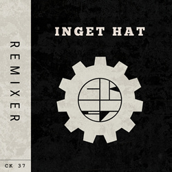 CK 37 - Inget Hat (Remixer) (2026)