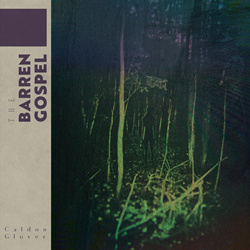 Caldon Glover - The Barren Gospel (2026)