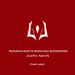 Cam Lasky - Inhuman Makyo Shinjuku Showdown: Jujutsu Kaisen Album (2026)
