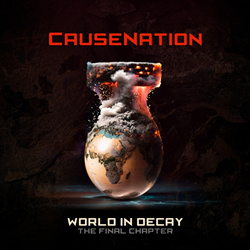 Causenation - World In Decay (The Final Chapter) (2026)