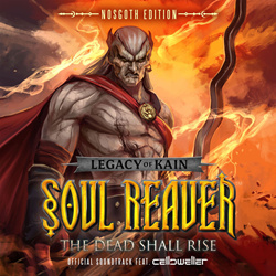Celldweller - Legacy of Kain: Soul Reaver - The Dead Shall Rise (2026)