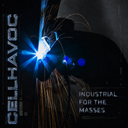 Cellhavoc - Industrial For The Masses (EP) (2026)