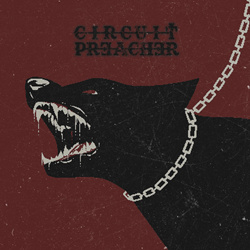 Circuit Preacher - Chain of Command (Single) (2026)