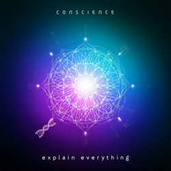 Conscience - Explain Everything (Single) (2026)