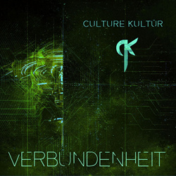 Culture Kultür - Verbundenheit (Single) (2026)