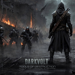 Darkvolt - Tools Of Destruction (Rogue Unit + Radical G Remixes) (2026)